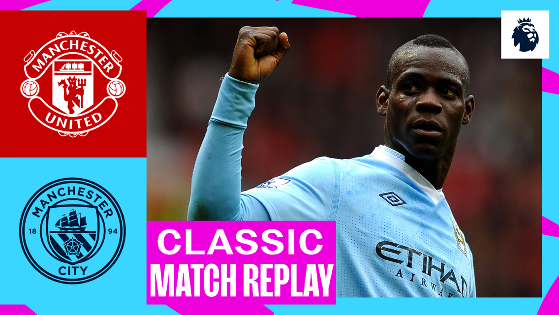 United 1-6 City: Classic Match Replay