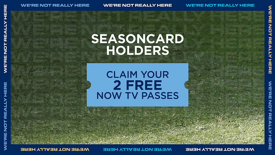 Two NOW TV day passes on offer to all City seasoncard holders