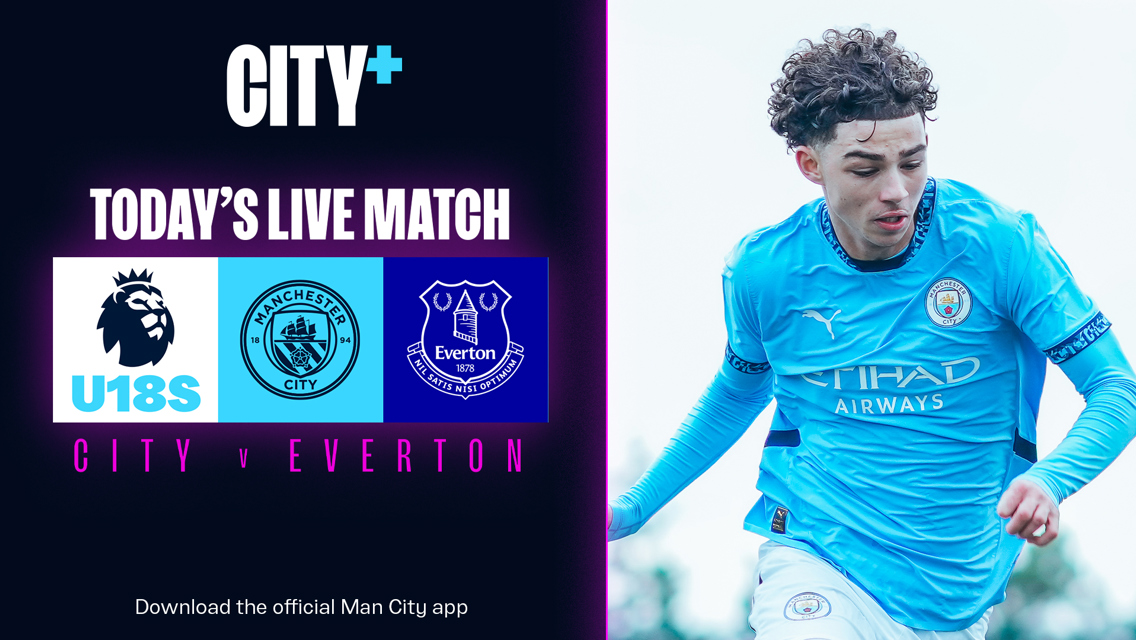 WATCH TODAY: City v Everton - Under-18 Premier League North