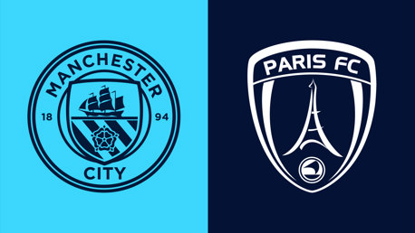 Man City v Paris FC Ticket Information 24/25