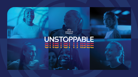 Unstoppable: New UEFA strategy focused on the future of the women’s game